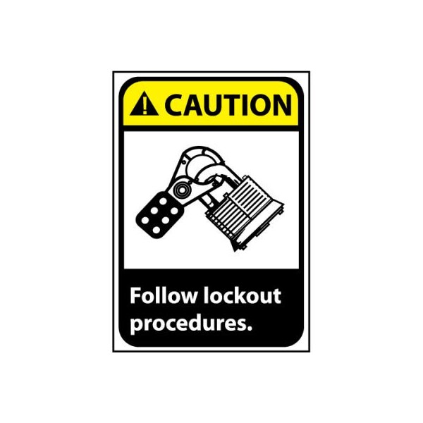 Caution Sign 14x10 Rigid Plastic - Follow Lock Out Procedures